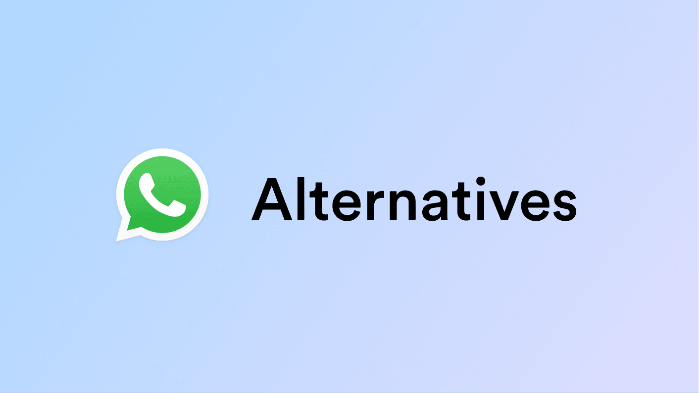 Whatsapp alternatives